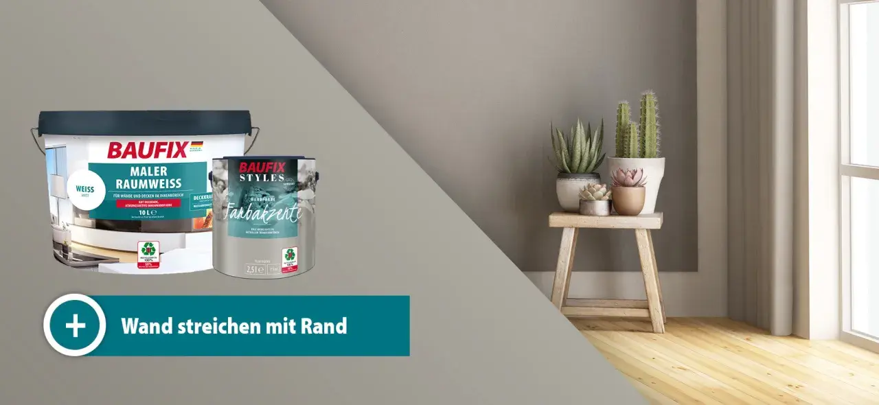 Zwei Eimer Wandfarbe, ein großer weißer und ein kleinerer mit "Farbakzente" Motiv. Daneben ein Hocker mit Pflanzen. Text: "Wand streichen mit Rand".